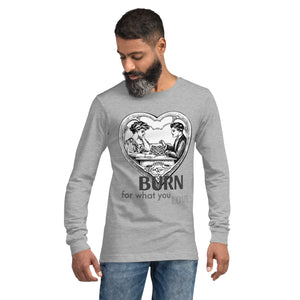 Burn For What You Love - Pink Clouds unisex long sleeve tee